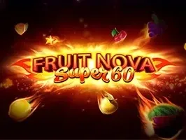 Fruit Super Nova 60